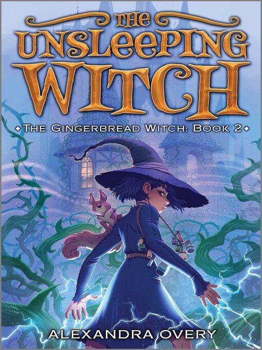 Title details for The Unsleeping Witch by Alexandra Overy - Available